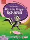 Arkadaş Arayan Kokarca / Kral Aslan Masallar Dünyasında-3