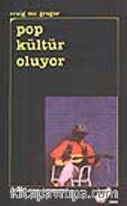 Pop Kültür Oluyor