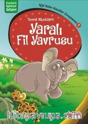 Yaralı Fil Yavrusu / Kral Aslan Masallar Dünyasında 2