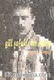 Gül Şafaklı Bir Özlem