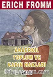 Anaerkil Toplum ve Kadın Hakları