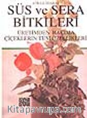 Süs ve Sera Bitkileri