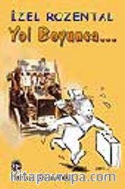 Yol Boyunca