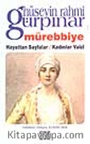 Mürebbiye / Hayattan Sayfalar / Kadınlar Vaizi