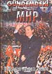 Gündemdeki MHP