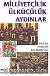 Milliyetçilik Ülkücülük Aydınlar