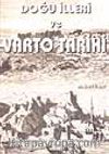 Doğu İlleri ve Varto Tarihi