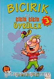 Ders Arası Kikiri 3/Bıcırık İle Kikir Kikir