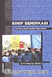 Sınıf Sendikası / Sınıf Tavrı Dergisi Sendikal Eğitim Notları
