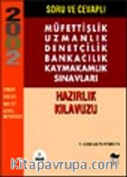Müfettişlik Uzmanlık Denetmenlik Bankacılık Kaymakamlık Sınav Soru Bankası/5500 Soru ve Cevaplı
