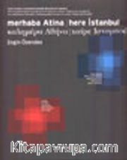 Merhaba Atina Here İstanbul ( Ciltli)