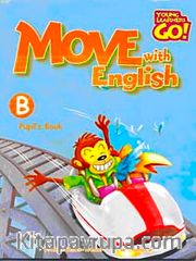 Move with English Pupil's Book - B