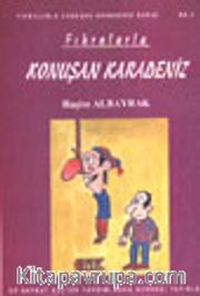 Fıkralarla Konuşan Karadeniz