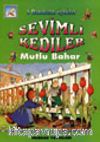 Mutlu Bahar&Beş Dakikalık Öyküler