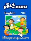 My Pals Are Here! English 1-B