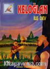 Keloğlan ile Dev