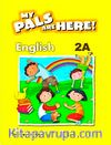 My Pals Are Here! English 2-A