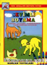 Etinden Sütünden Yumurtasından Yararlandığımız Hayvanlar (Sevimli Boyama)