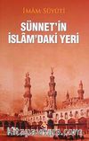 Sünnetin İslamdaki Yeri