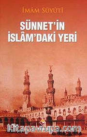 Sünnetin İslamdaki Yeri