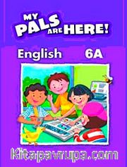 My Pals Are Here! English 6-A
