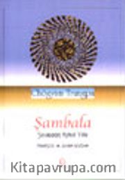 Şambala /Savaşçının Kutsal Yolu