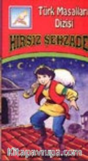 Hırsız Şehzade (Türk Masalları)
