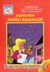 Minenin Sihirli Kalemleri