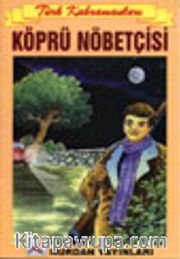 Köprü Nöbetçisi