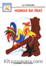 Horoz ile Tilki (İri Harfli Kitaplar)