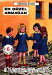 En Güzel Armağan
