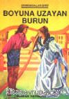 Boyuna Uzayan Burun