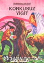 Korkusuz Yiğit
