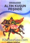 Altın Kuşun Peşinde