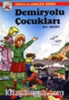 Demiryolu Çocukları
