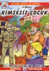 Kimsesiz Çocuk (Klasik Kitaplar)