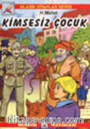 Kimsesiz Çocuk (Klasik Kitaplar)