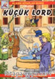 Küçük Lord (Klasik Kitaplar)