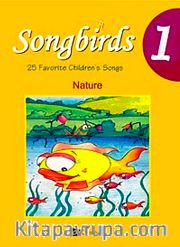 Songbirds 1 + CD (Nature)