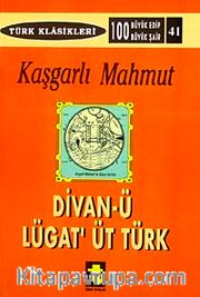 Kaşgarlı Mahmut / Divani Lügatit Türk