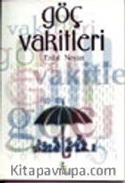 Göç Vakitleri