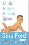 Mutlu Bebek Bakımı