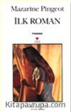 İlk Roman
