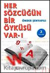 Her Sözcüğün Bir Öyküsü Var