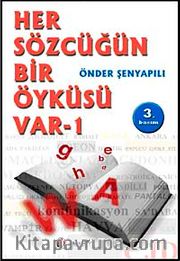 Her Sözcüğün Bir Öyküsü Var