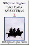 Dağı Dağa Kavuşturan