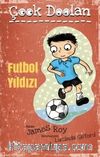 Çook Doolan / Futbol Yıldızı