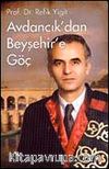 Avdancık'dan Beyşehir'e Göç