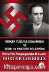 Gerçek Yüzüyle Komünizm ve Teori ve Pratikte Bolşevizm