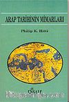 Arap Tarihinin Mimarları